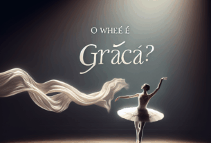 O que é graça?